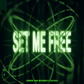 ARMIN VAN BUUREN & SACHA - SET ME FREE